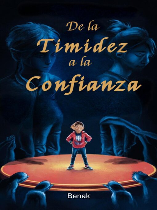 Title details for De la Timidez a la Confianza by Benak - Available